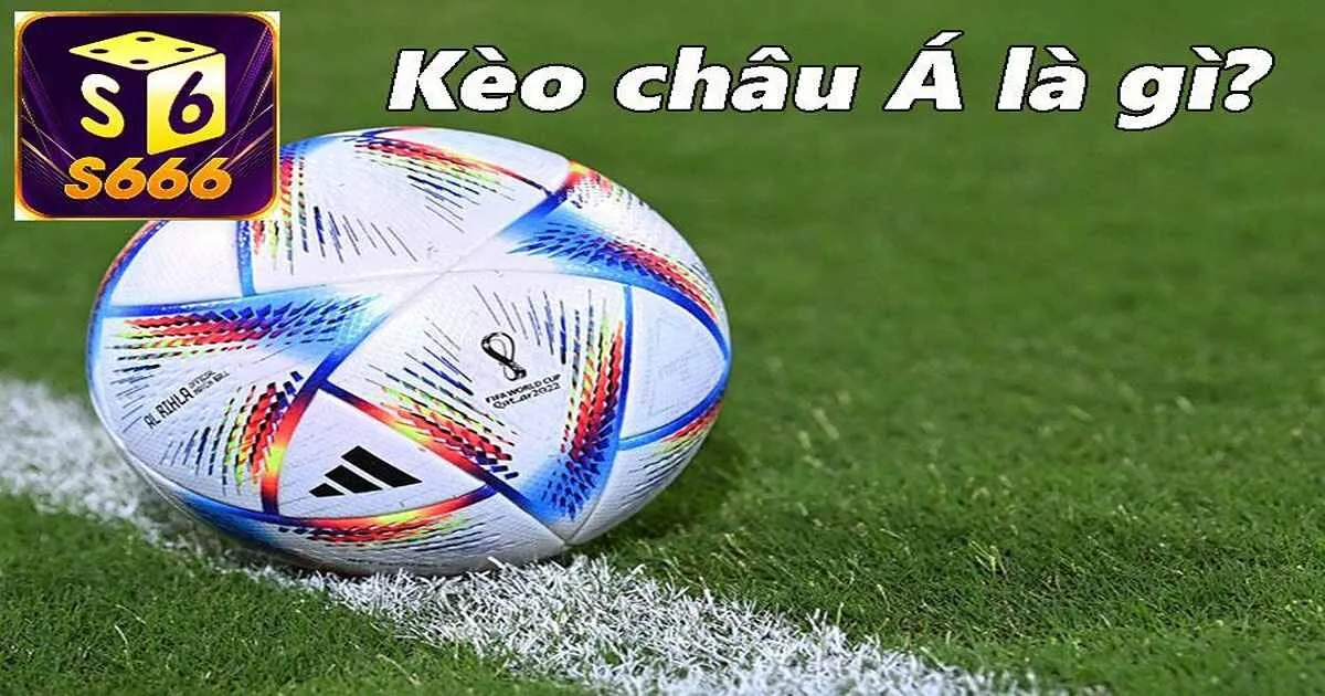 Đôi nét về kèo châu Á cho tân binh